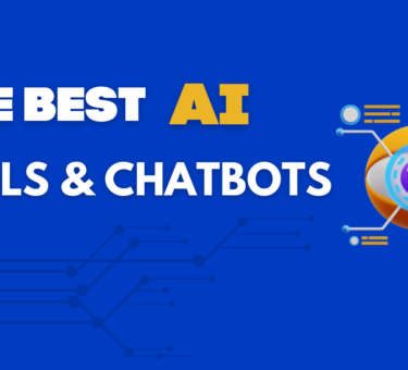 THE BEST AI TOOLS AND CHATBOTS